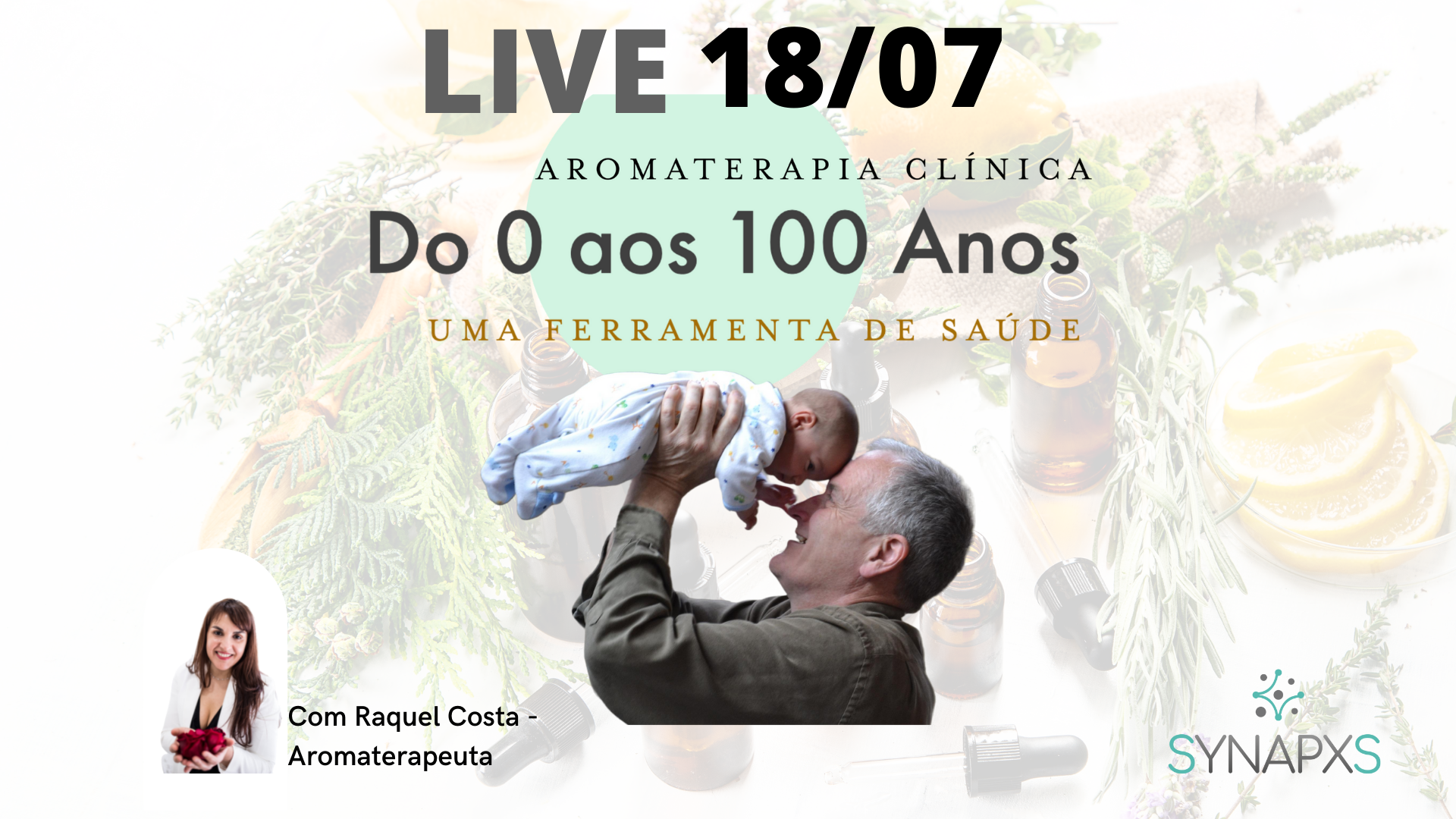 Live Gratuita - Aromaterapia do Zero aos 100 Anos